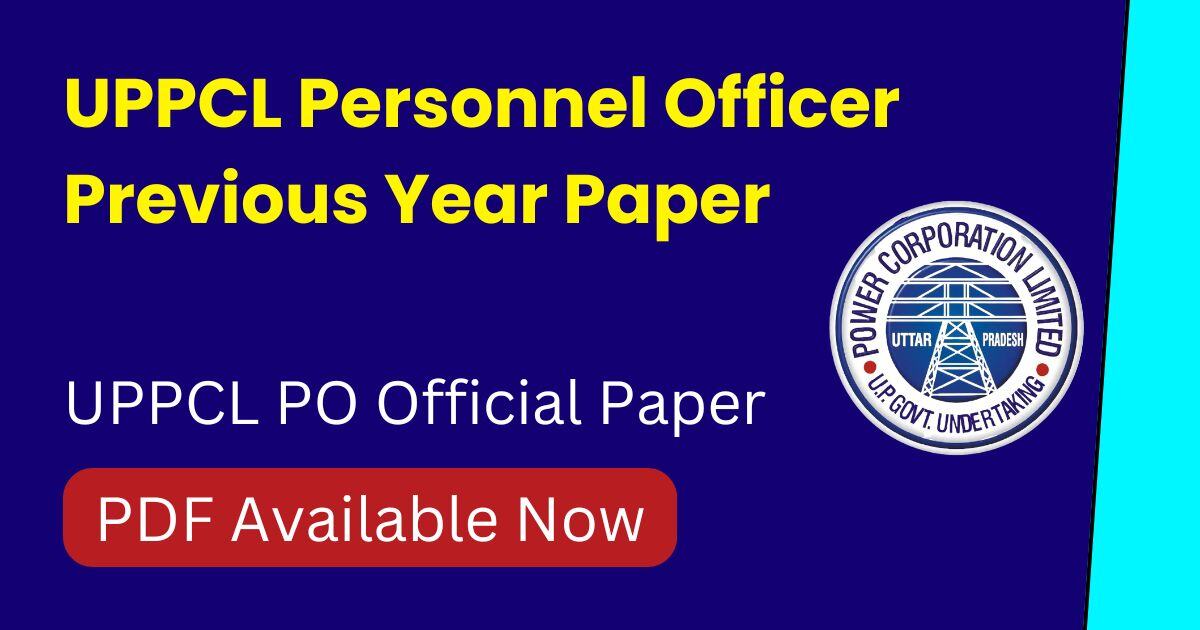 UPPCL Personnel Officer Previous Year Paper PDF